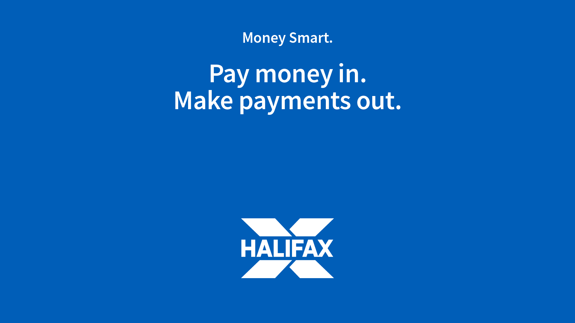 Pay money in. Make payments out.