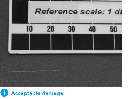 Scratches - Acceptable damage